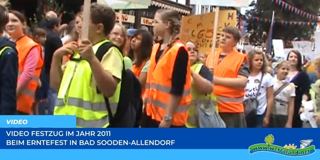 Werraland.net vor Ort – Video vom Festzug des Erntefestes 2011 in Bad Sooden-Allendorf