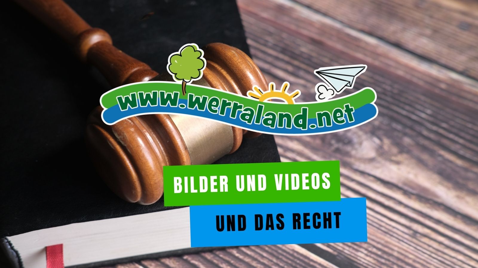 Bilder und Videos und das Recht